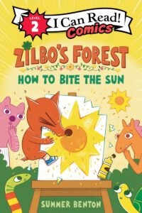 Zilbo's Forest: How to Bite the Sun