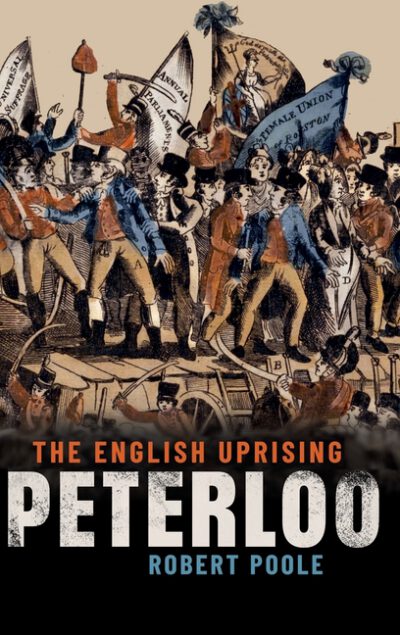 Cover image for Peterloo: The English Uprising