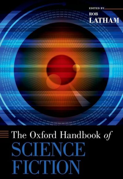 Cover image for Oxford Handbook of Science Fiction