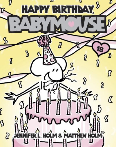 Cover image for Happy Birthday, Babymouse
