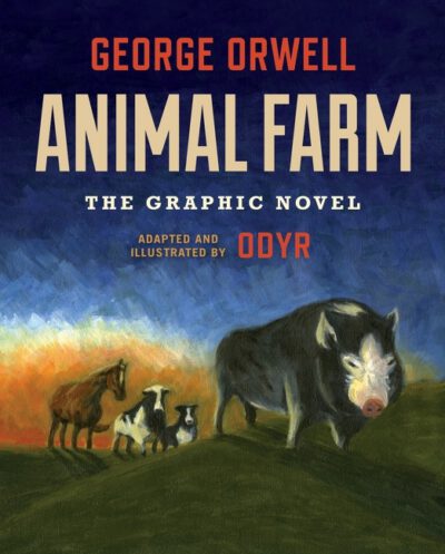 Cover image for Animal Farm: The Graphic Novel