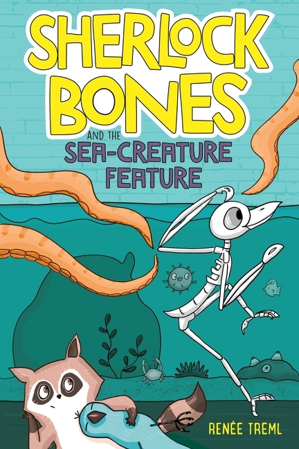 Cover image for Sherlock Bones and the Sea-Creature Feature