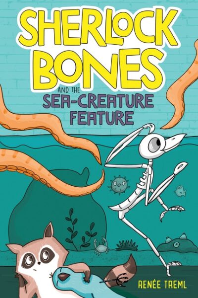Cover image for Sherlock Bones and the Sea-Creature Feature