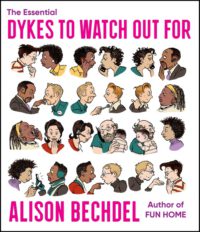 Cover image for The Essential Dykes to Watch Out for