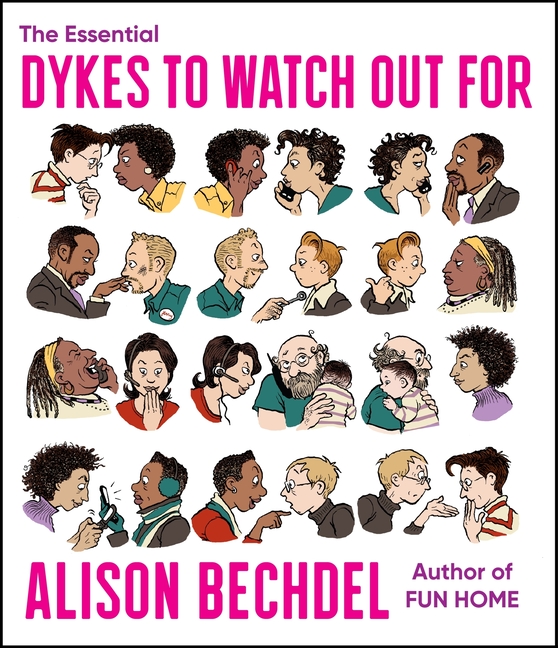 Cover image for The Essential Dykes to Watch Out for