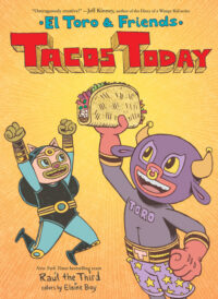 Cover image for Tacos Today: El Toro & Friends