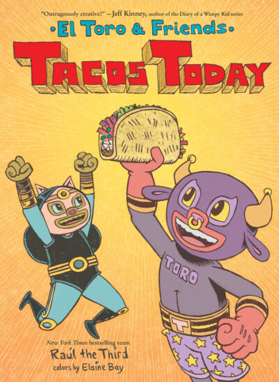Cover image for Tacos Today: El Toro & Friends