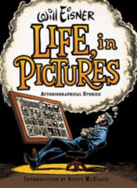 Cover image for Life, in Pictures: Autobiographical Stories