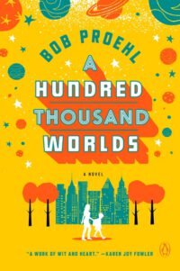Cover image for A Hundred Thousand Worlds