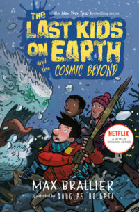 Cover image for The Last Kids on Earth and the Cosmic Beyond