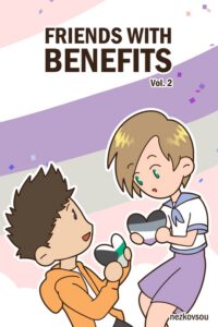 Cover image for Friends With Benefits Vol.2