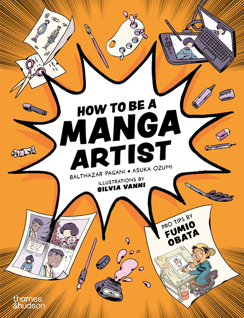 Cover image for How to Be a Manga Artist
