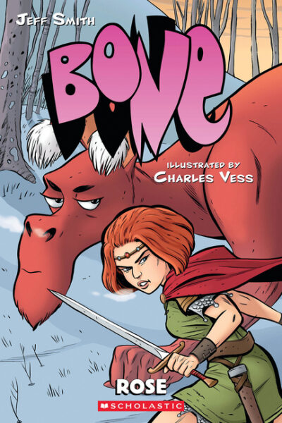 Cover image for Rose: A Graphic Novel (Bone Prequel)
