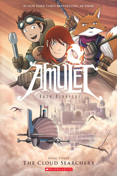 Cover image for The Cloud Searchers: A Graphic Novel (Amulet #3): Volume 3