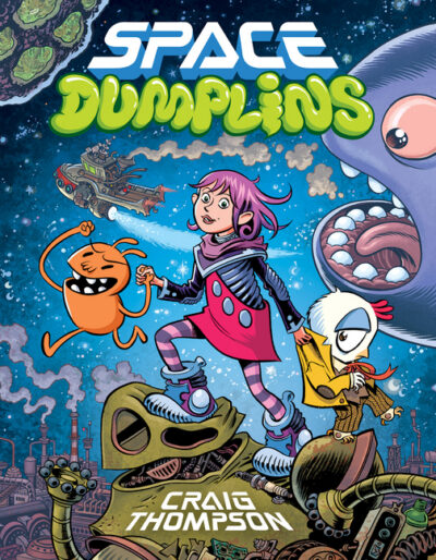 Cover image for Space Dumplins: A Graphic Novel