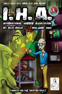 Cover image for International Horror Association Volume One