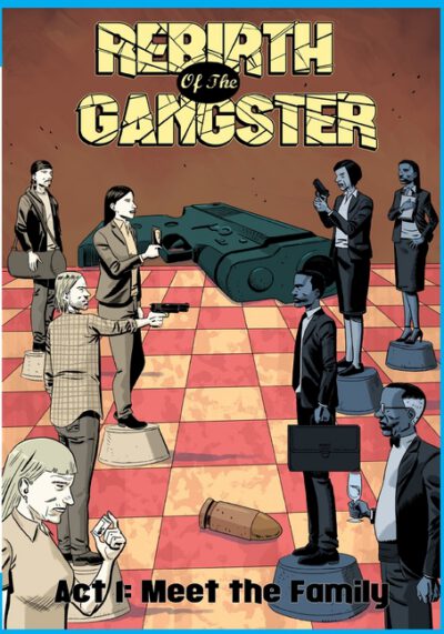 Cover image for Rebirth of the Gangster Act 1 (Original Cover): Meet the Family