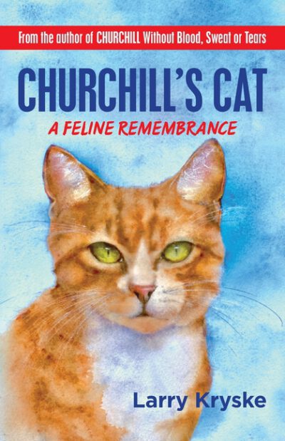 Cover image for Churchill's Cat: A Feline Remembrance