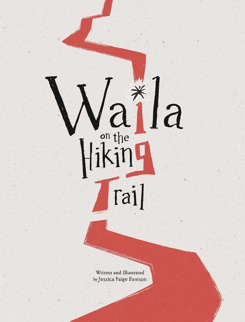 Cover image for Waila on the Hiking Trail