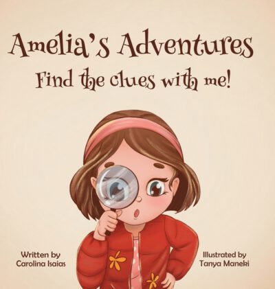 Cover image for Amelia's Adventures-Find The Clues With Me!