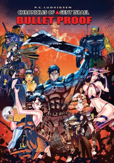 Cover image for Chronicles of Agent Israel: Bullet Proof