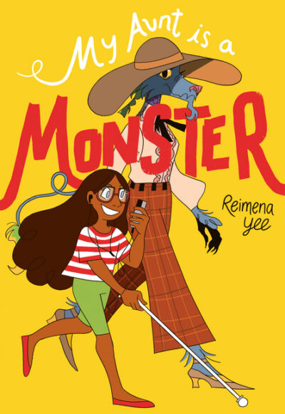 Cover image for My Aunt Is a Monster: (A Graphic Novel)