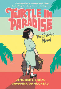 Cover image for Turtle in Paradise: The Graphic Novel