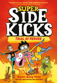 Cover image for Super Sidekicks #3: Trial of Heroes: (A Graphic Novel)