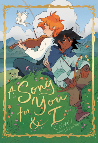Cover image for A Song for You and I: (A Graphic Novel)