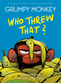 Cover image for Grumpy Monkey Who Threw That?: A Graphic Novel