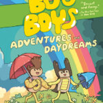 Cover image for Bug Boys: Adventures and Daydreams: (A Graphic Novel)
