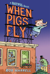 Cover image for Batpig: When Pigs Fly