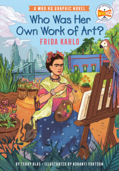 Cover image for Who Was Her Own Work of Art?: Frida Kahlo: An Official Who HQ Graphic Novel