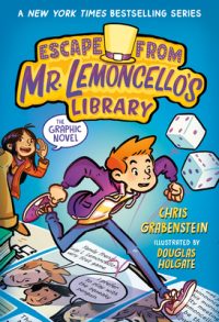 Cover image for Escape from Mr. Lemoncello's Library: The Graphic Novel