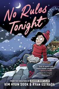Cover image for No Rules Tonight: A Graphic Novel