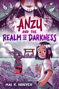 Cover image for Anzu and the Realm of Darkness: A Graphic Novel