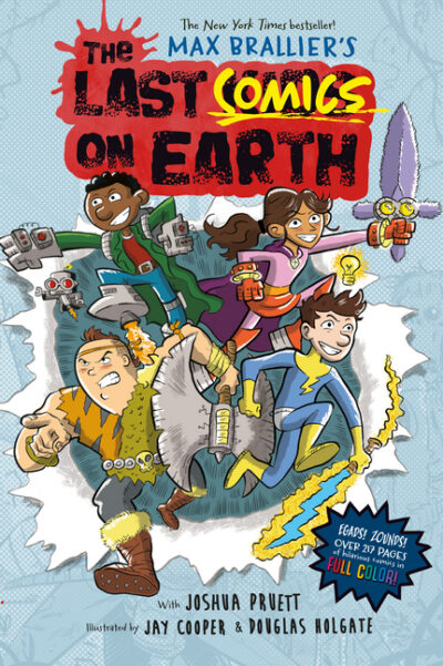 Cover image for The Last Comics on Earth: From the Creators of the Last Kids on Earth