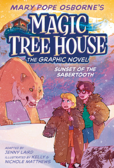 Cover image for Mary Pope Osborne's Magic Tree House: The Graphic Novel