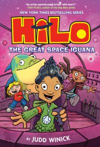 Cover image for Hilo Book 11: The Great Space Iguana: (A Graphic Novel)