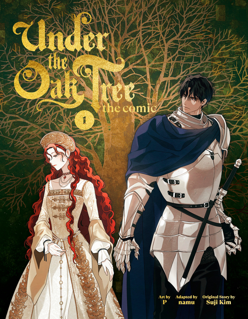 Cover image for Under the Oak Tree: Volume 1 (the Comic)