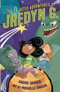 Cover image for The Galactic Adventures of Jaedyn G.