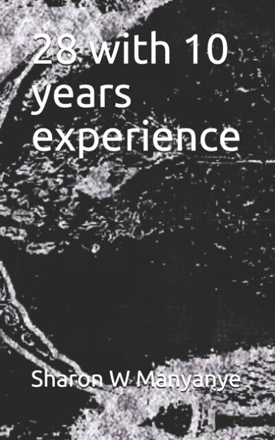 Cover image for 28 with 10 years experience