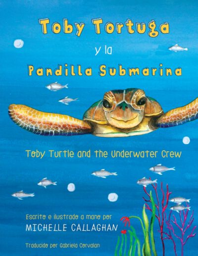 Cover image for Toby Turtle and the Underwater Crew: Spanish Edition