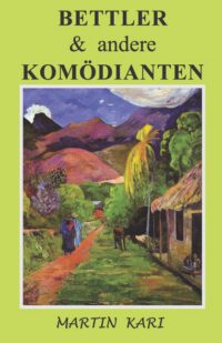 Cover image for BETTLER & andere KOMÖDIANTEN