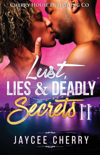 Cover image for Lust, Lies and Deadly Secrets II