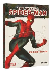 Cover image for The Amazing Spider-Man: Web-Slinger, Hero, Icon