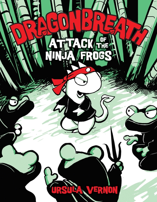 Cover image for Dragonbreath #2: Attack of the Ninja Frogs