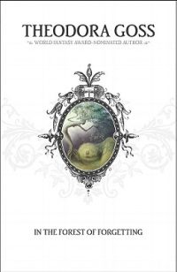 Cover image for In the Forest of Forgetting