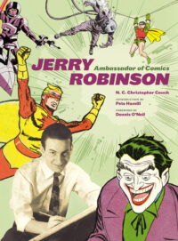 Cover image for Jerry Robinson: Ambassador of Comics