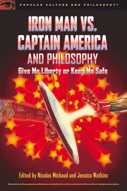 Cover image for Iron Man vs. Captain America and Philosophy